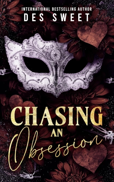 Chasing An Obsession