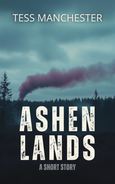 Ashen Lands: A Short Story