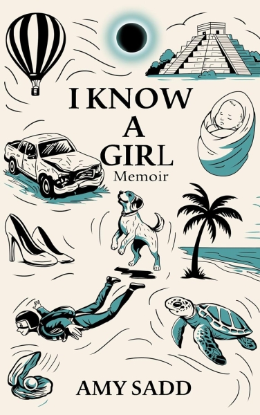 I KNOW A GIRL