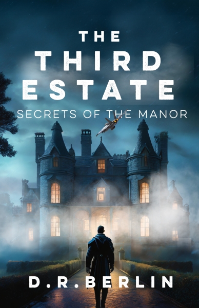 The Third Estate Secrets of the Manor