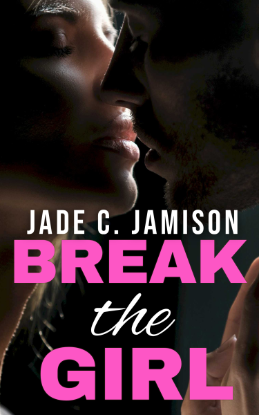 Break the Girl