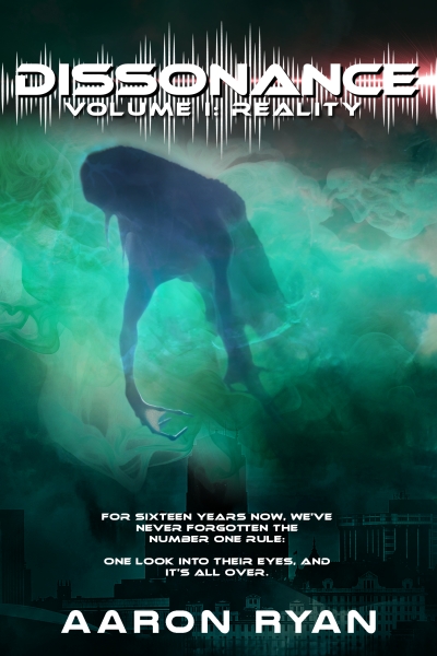 Dissonance Volume I: Reality