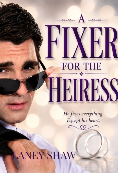 A Fixer for the Heiress