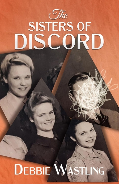 The Sisters of Discord (The Bell Family Series Book 5)