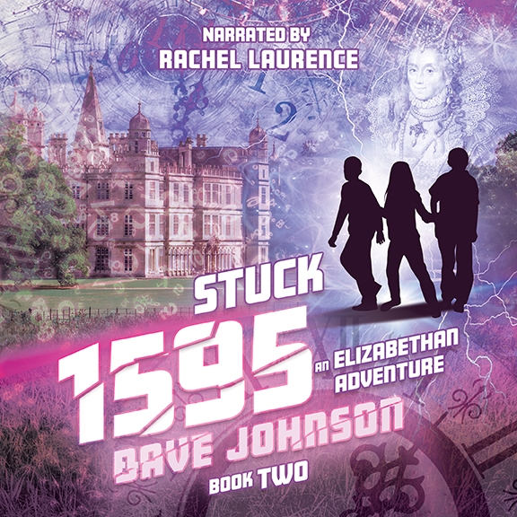Stuck 1595. An Elizabethan Adventure